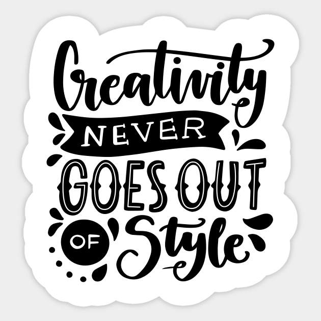 Creativity never goes out of style Sticker by Utopia Shop